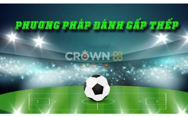 Cách chơi đánh gấp thếp bóng đá tốt nhất hiện nay