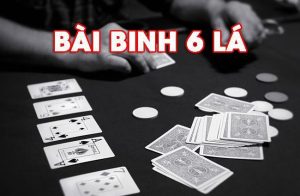Khám phá cách chơi bài binh 6 lá dễ chiến thắng