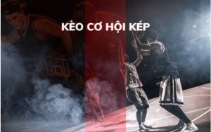 Chia Sẻ Cách Chơi Kèo Double Chance Hiệu Quả