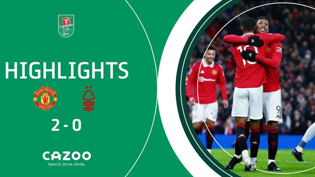 Highlight Man Utd vs Nottingham Forest